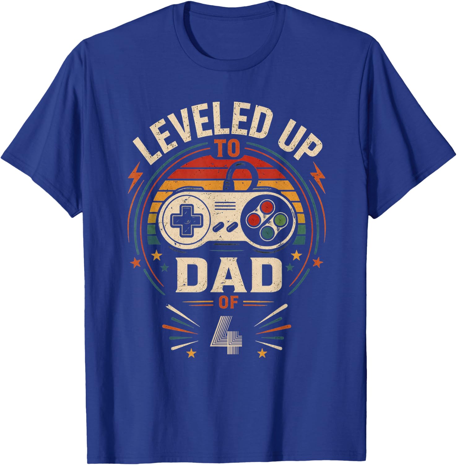 Funny Leveled Up to Dad of 4 Gamers Gaming Daddy Fathers Day T-Shirt - T-Shirt | Royal