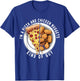 I'm a Pizza and Chicken Nuggets Kind of Guy Funny Food Lover T-Shirt - T-Shirt | Royal