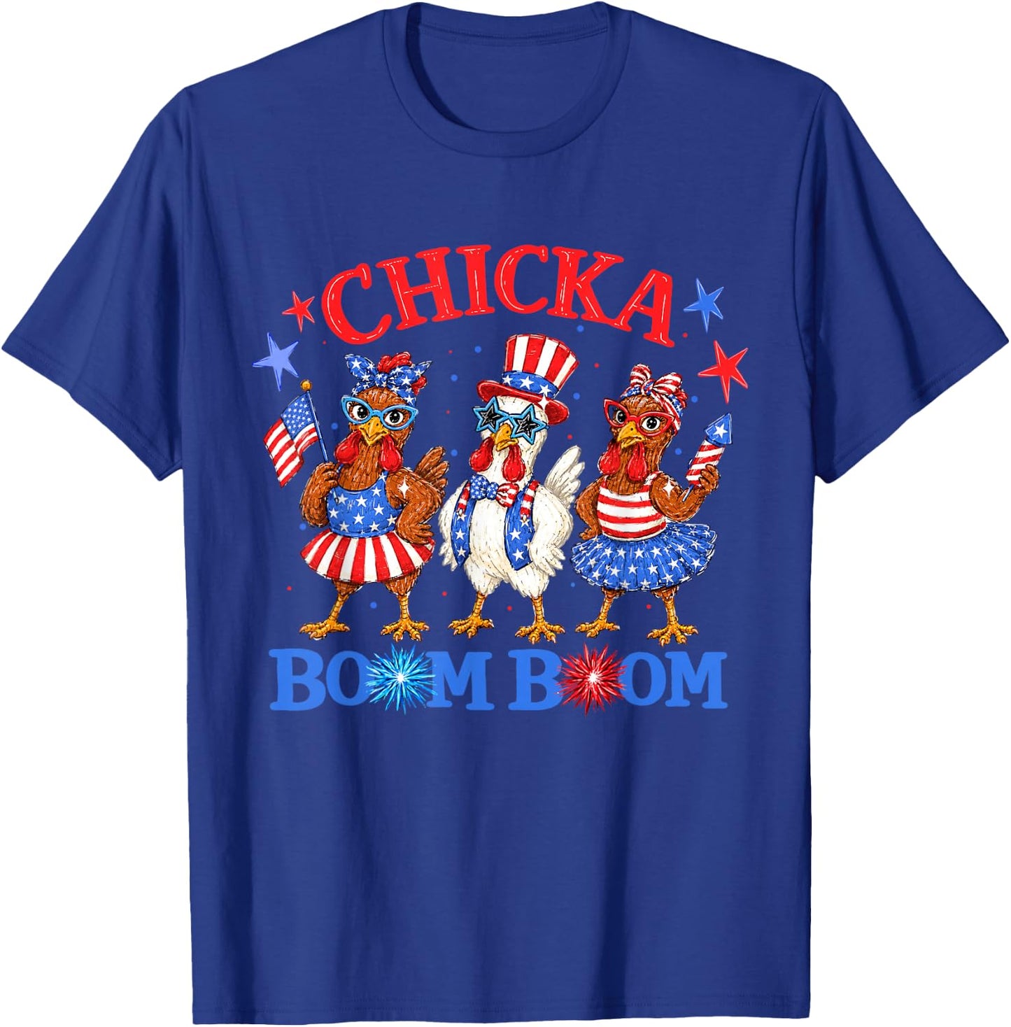 Chicka Boom Boom 4th of July Patriotic Chicken Independence T-Shirt - T-Shirt | Royal
