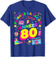 Party 80s Birthday Party 80s Retro Style , Black, S T-Shirt - T-Shirt | Royal