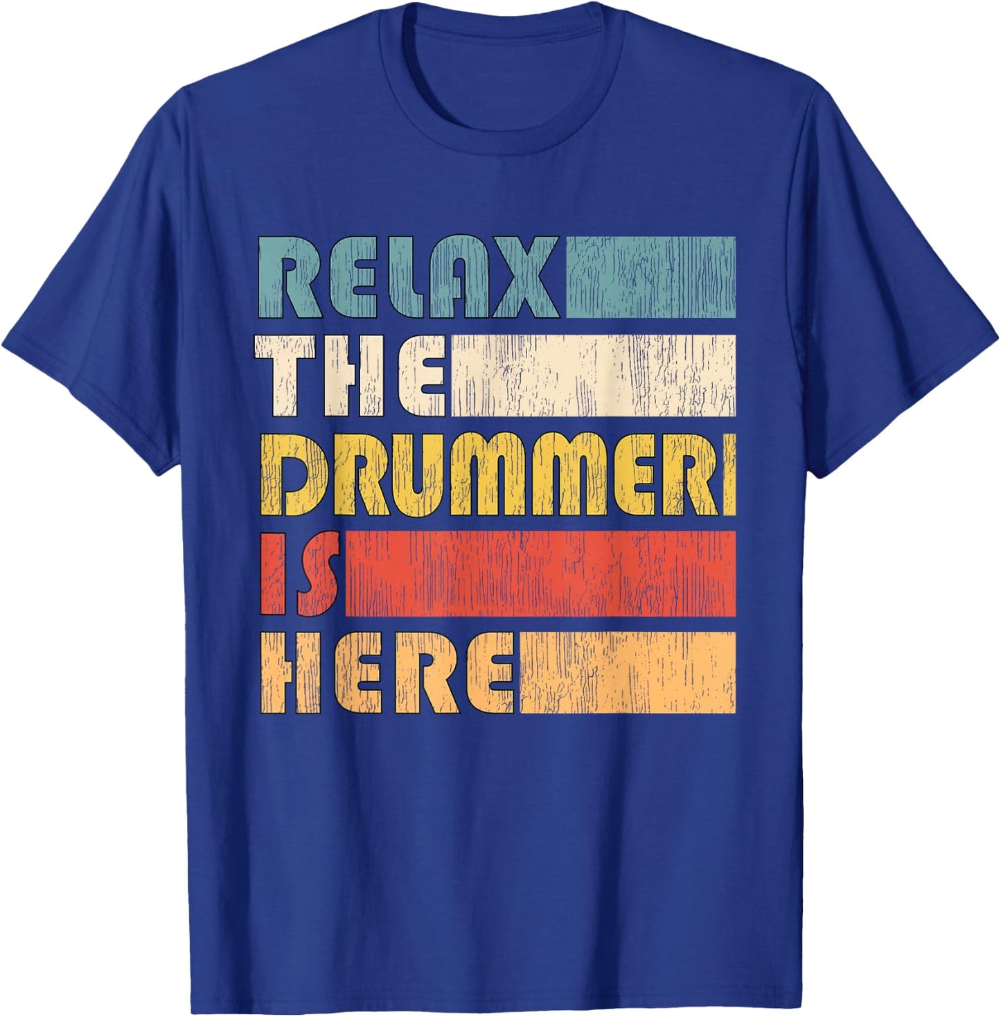 Vintage Drumset Instrument Gifts Relax The Drummer Is Here for Drumset Musician Adult Black Short Sleeve Small T-Shirt - T-Shirt | Royal