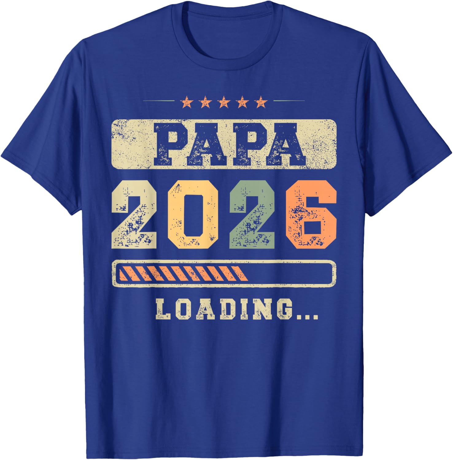 Papa 2026 Loading Fatherhood Baby Announcement Dad To Be , black T-Shirt - T-Shirt | Royal