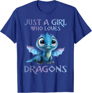 Cute Just A Girl Who Loves Dragons Women and Girls T-Shirt - T-Shirt | Royal