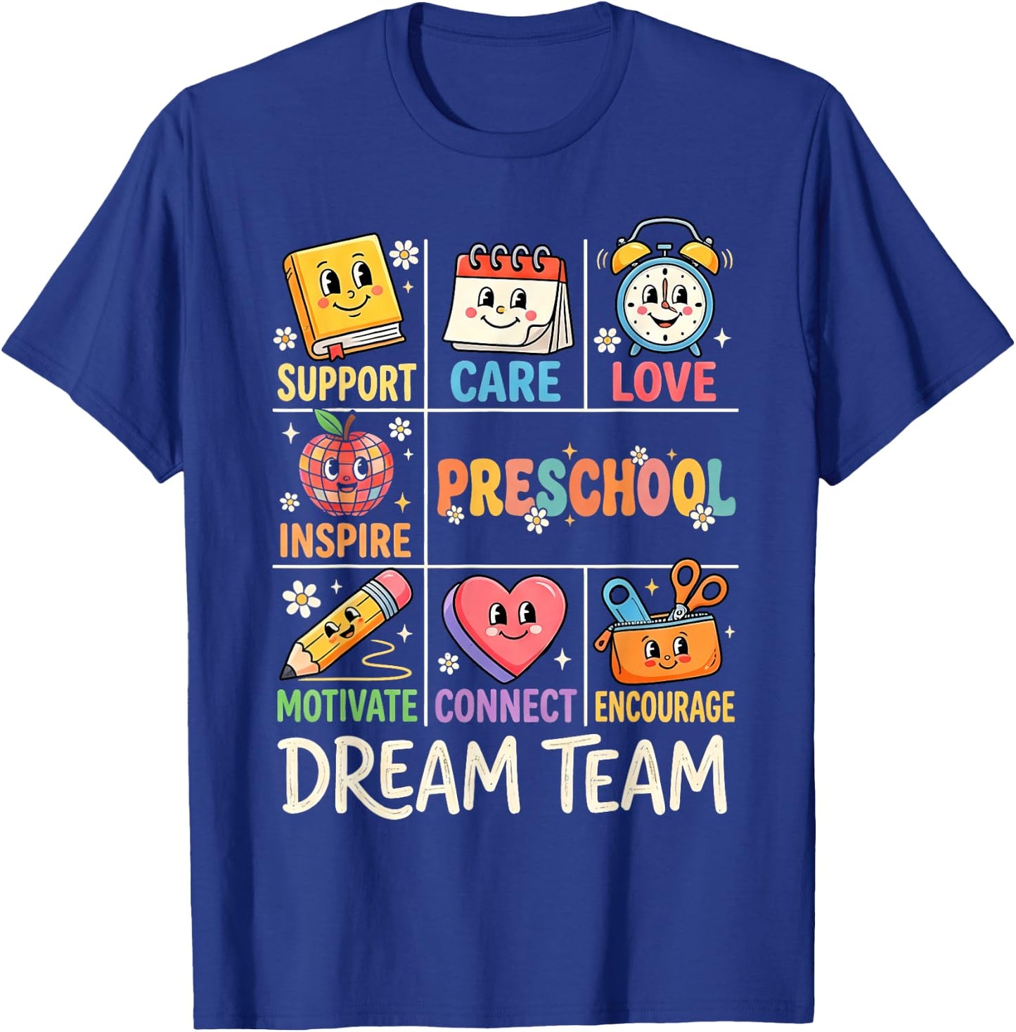 Preschool Dream Team Funny Back to School Teacher Preschool T-Shirt - T-Shirt | Royal