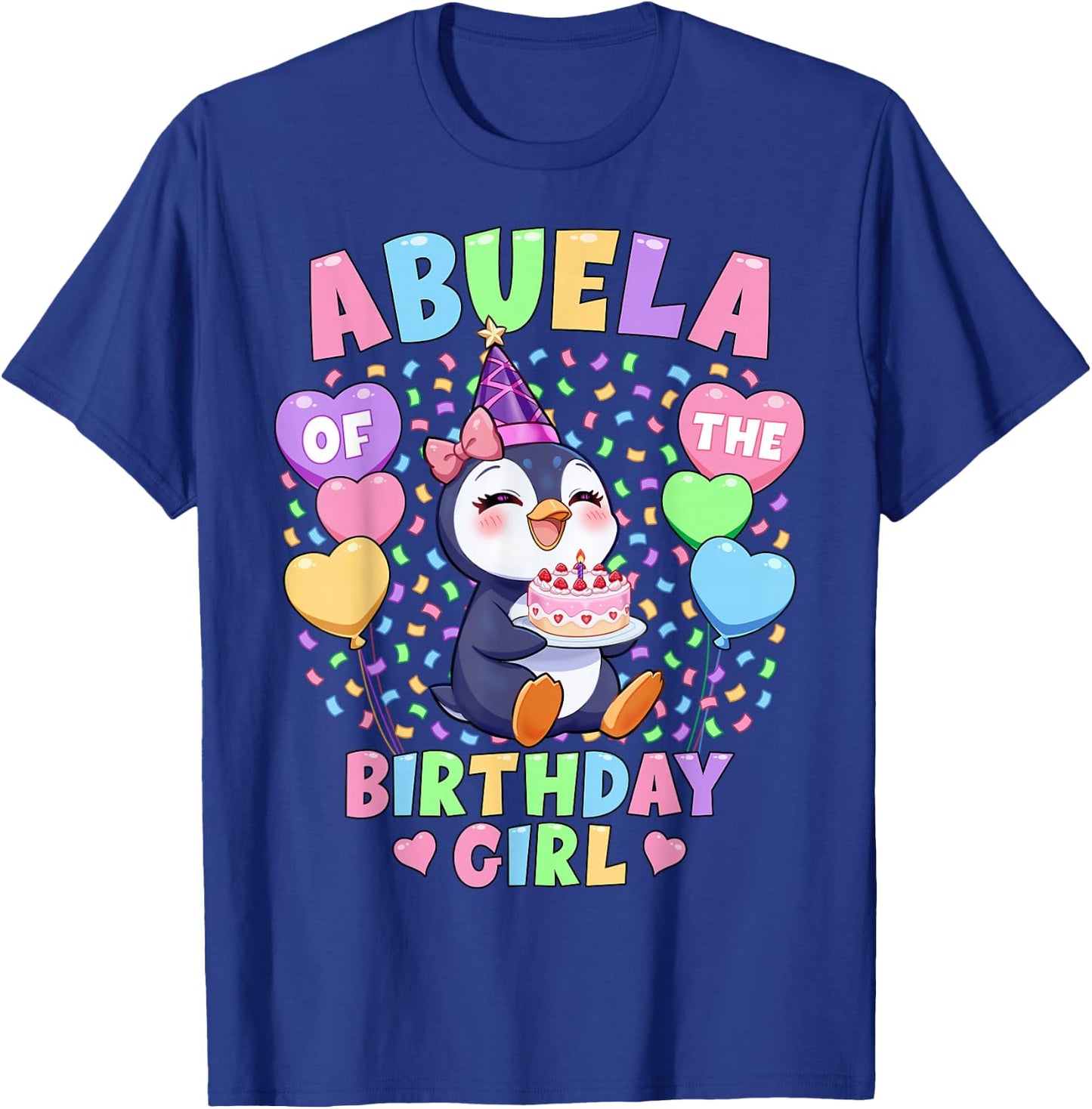 Abuela of The Birthday Girl Shirt | Penguin 1st Birthday T-Shirt - T-Shirt | Royal