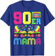90s Mama 90s Outfit 90s Costume 90s Party 90s , black T-Shirt - T-Shirt | Royal