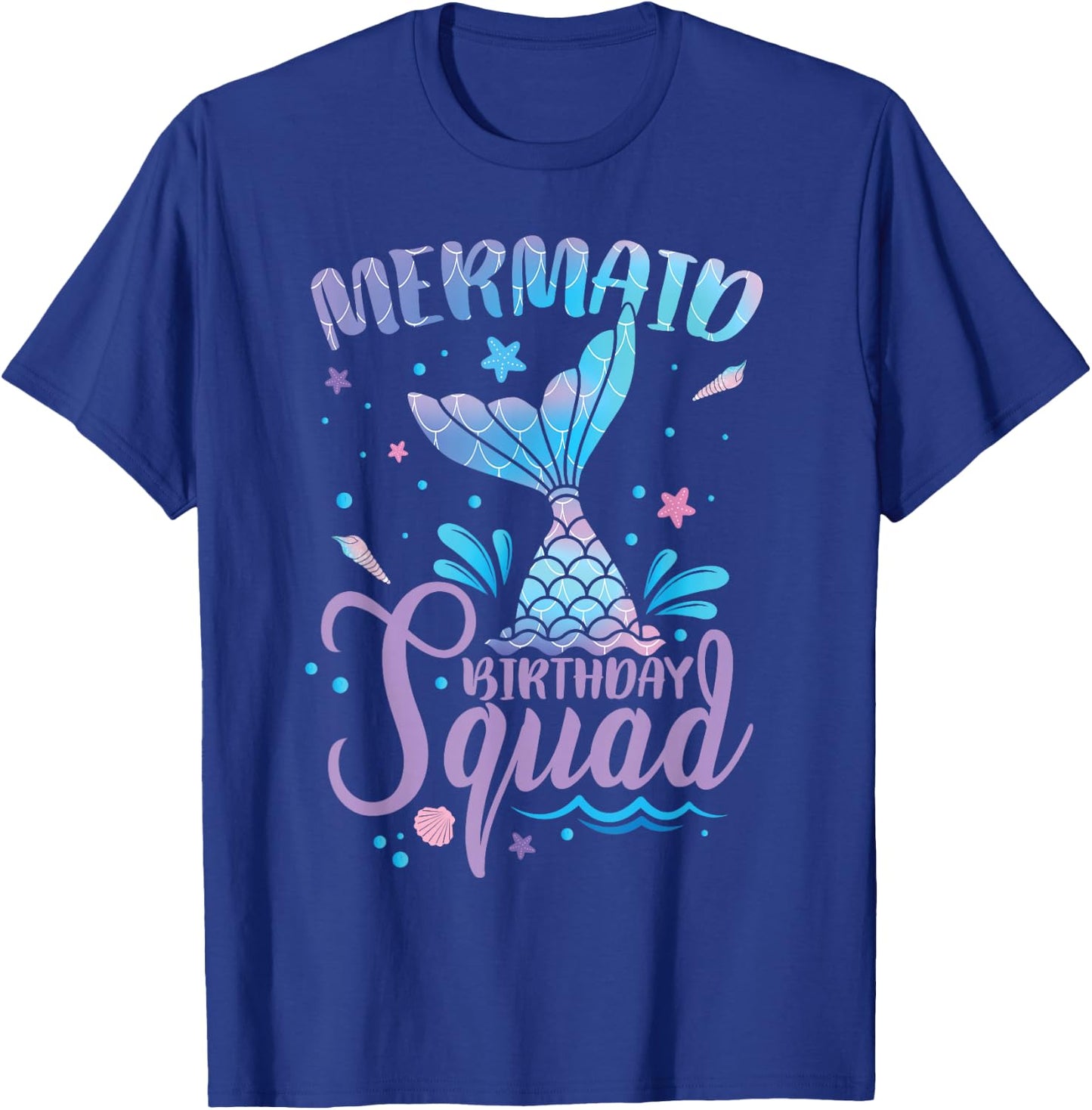 Birthday Mermaid Birthday Squad T-Shirt - T-Shirt | Royal