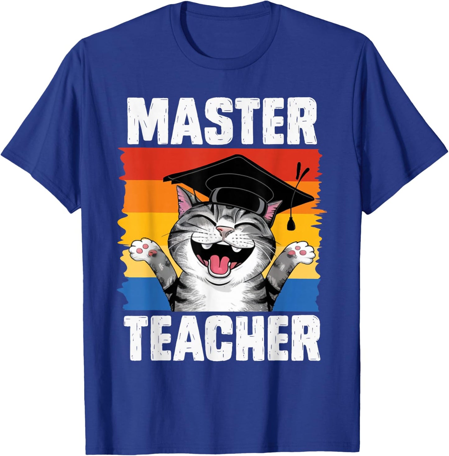 Master of Education MASTER TEACHER Funny Master's Degree T-Shirt - T-Shirt | Royal