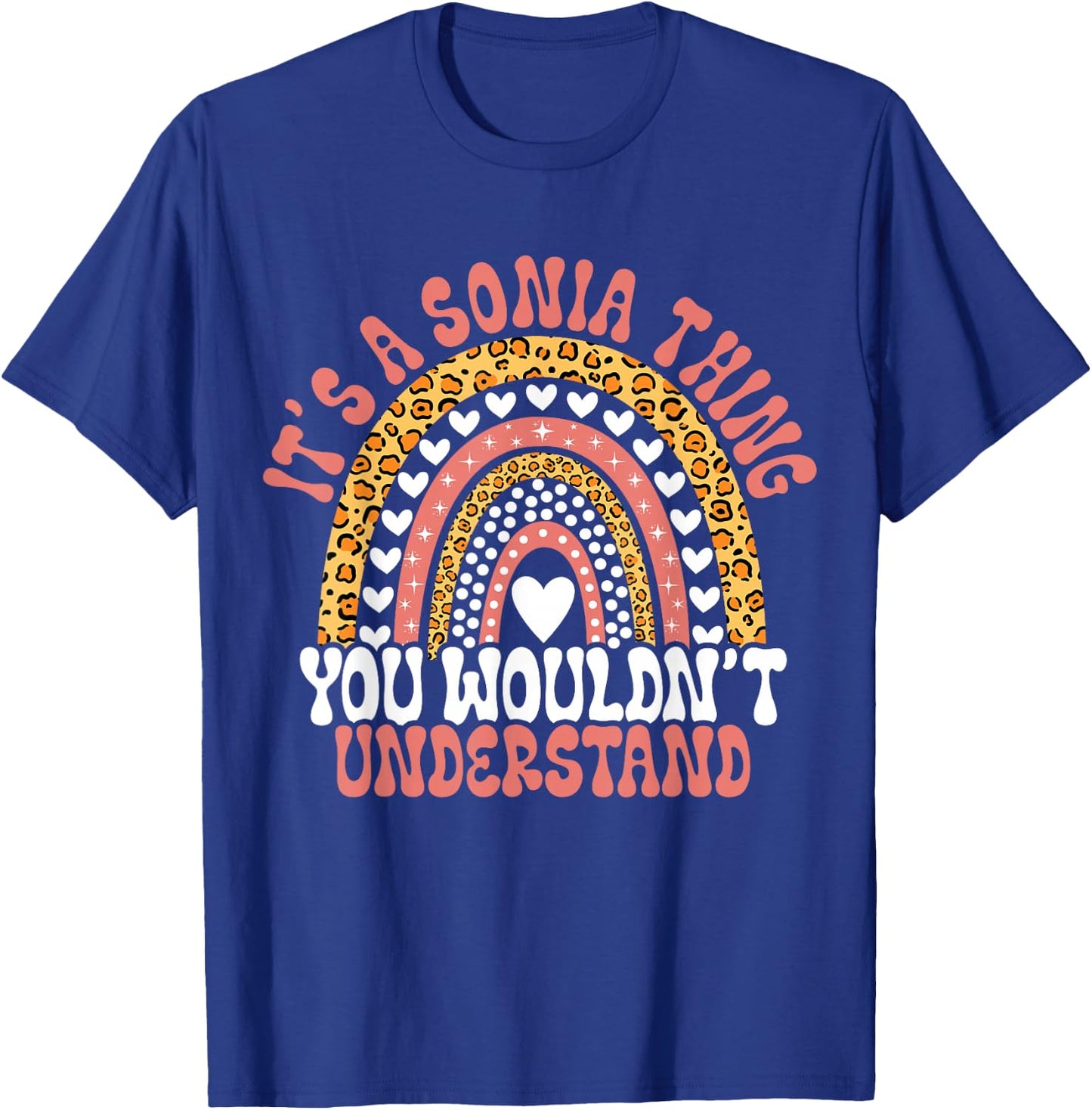 Funny Sonia Name Leopard Funny Sonia Birthday Quote Sonia T-Shirt - T-Shirt | Royal