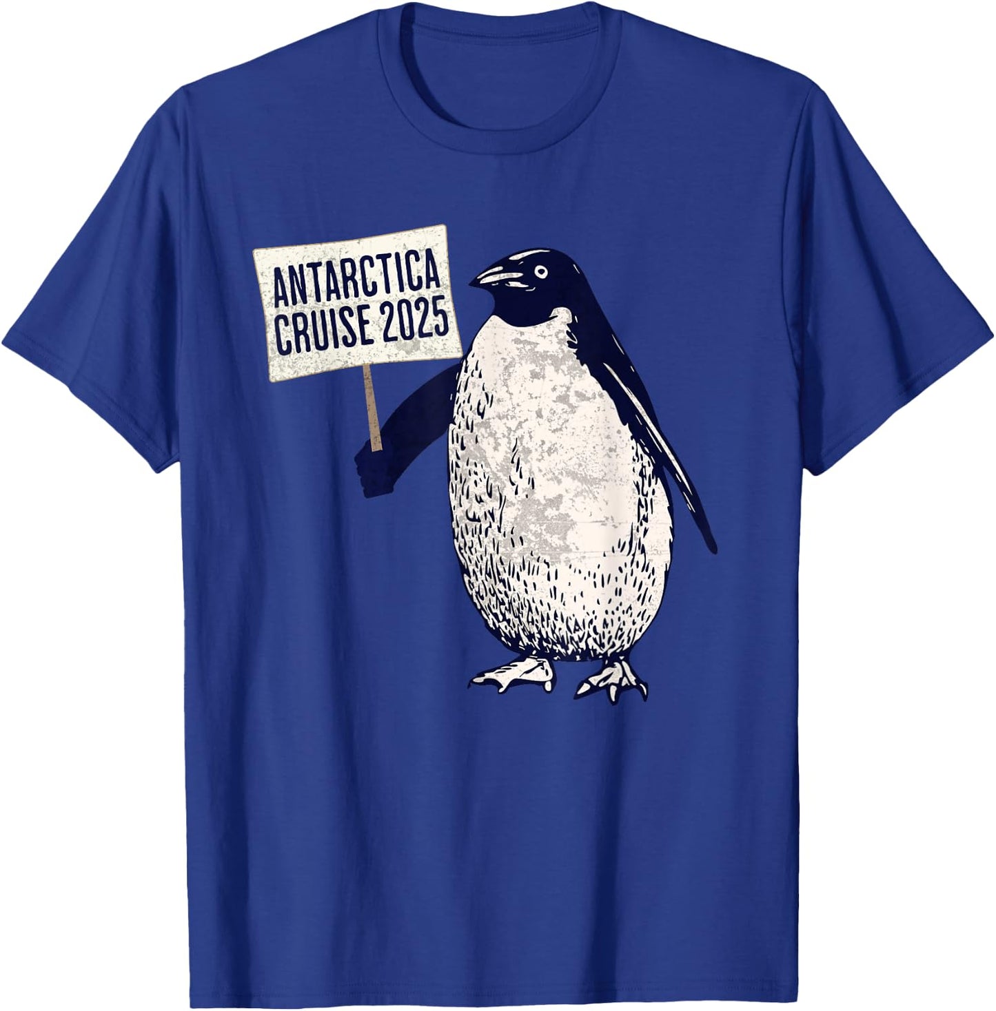 Antarctica Cruise 2025 Penguin Vacation Souvenir Funny T-Shirt - T-Shirt | Royal