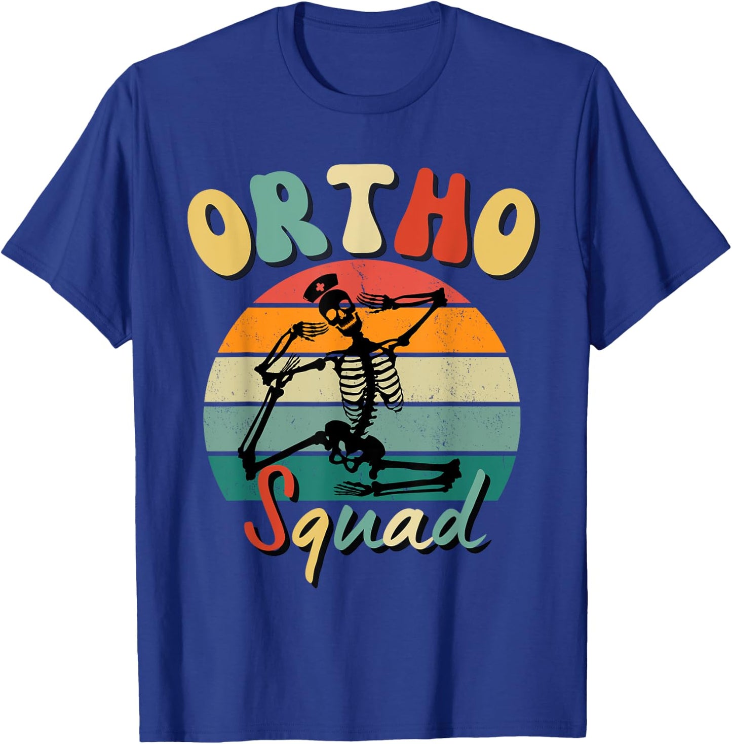 Orthopedics Department Retro Ortho Squad Skeleton Nurse RN T-Shirt - T-Shirt | Royal