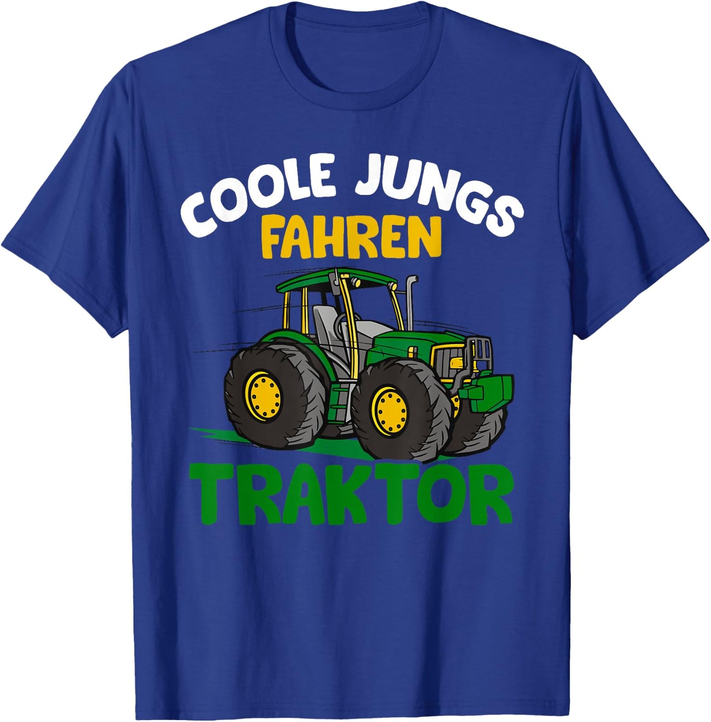 Shirts of Heaven Coole Jungs fahren Traktor, Trecker, Landwirtschaft Sprüche T-Shirt - T-Shirt | Royal