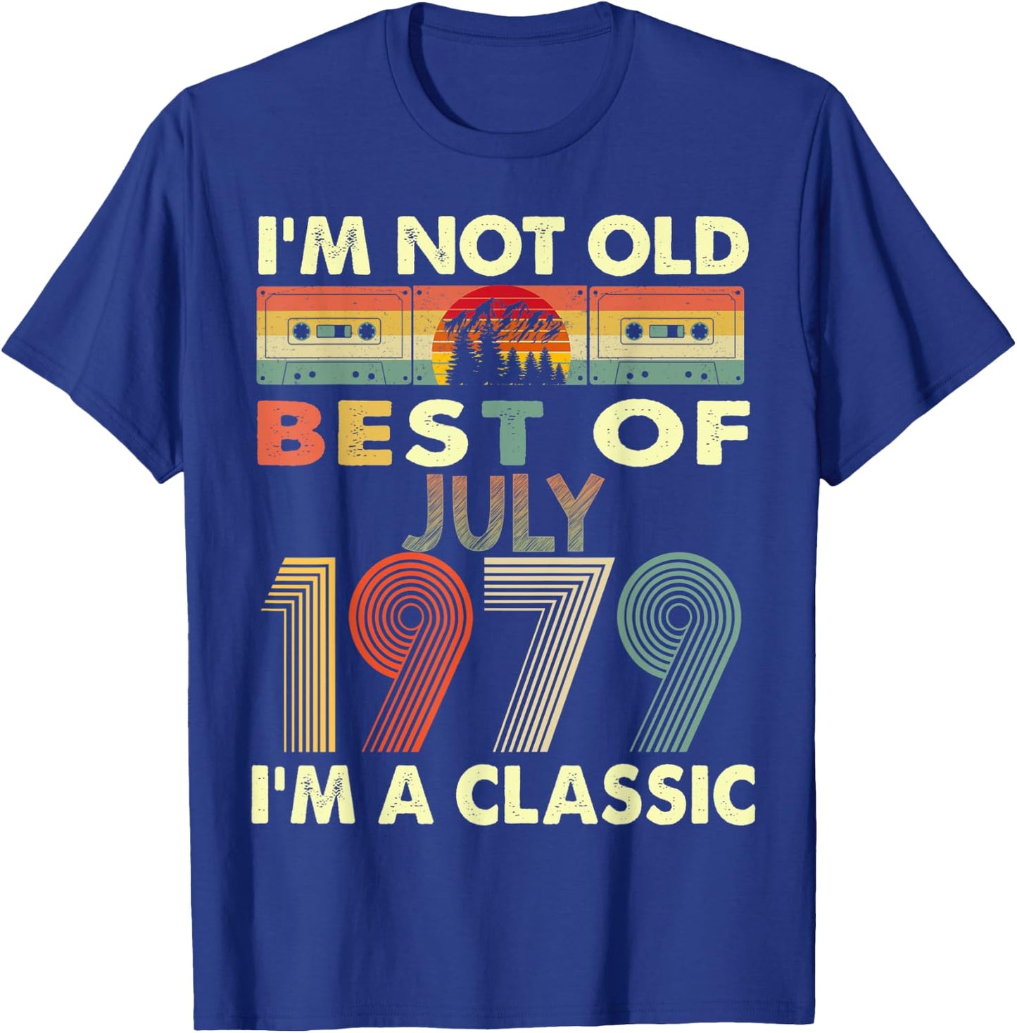 July I'm A Classic Vintage 1979 44th Birthday Gifts T-Shirt - T-Shirt | Royal