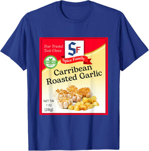 Carribean Roasted Garlic Condiment Holiday Spice Costumes T-Shirt - T-Shirt | Royal