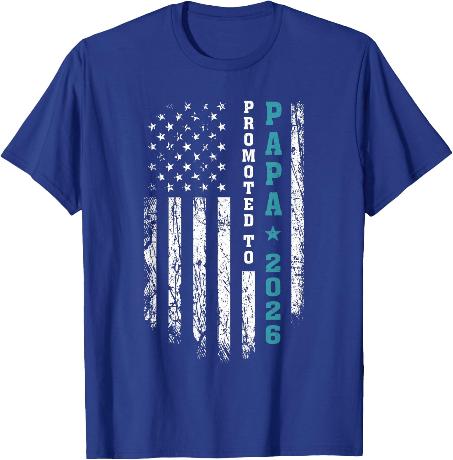Promoted to Papa Est 2026 First Time Papa T-Shirt - T-Shirt | Royal