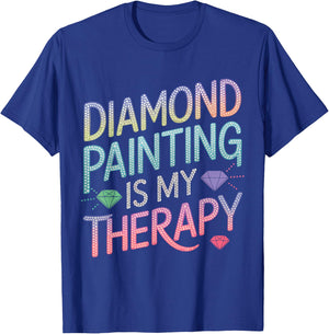 Diamond Painting Is My Therapy Art Fan Diamond Painter T-Shirt - T-Shirt | Royal