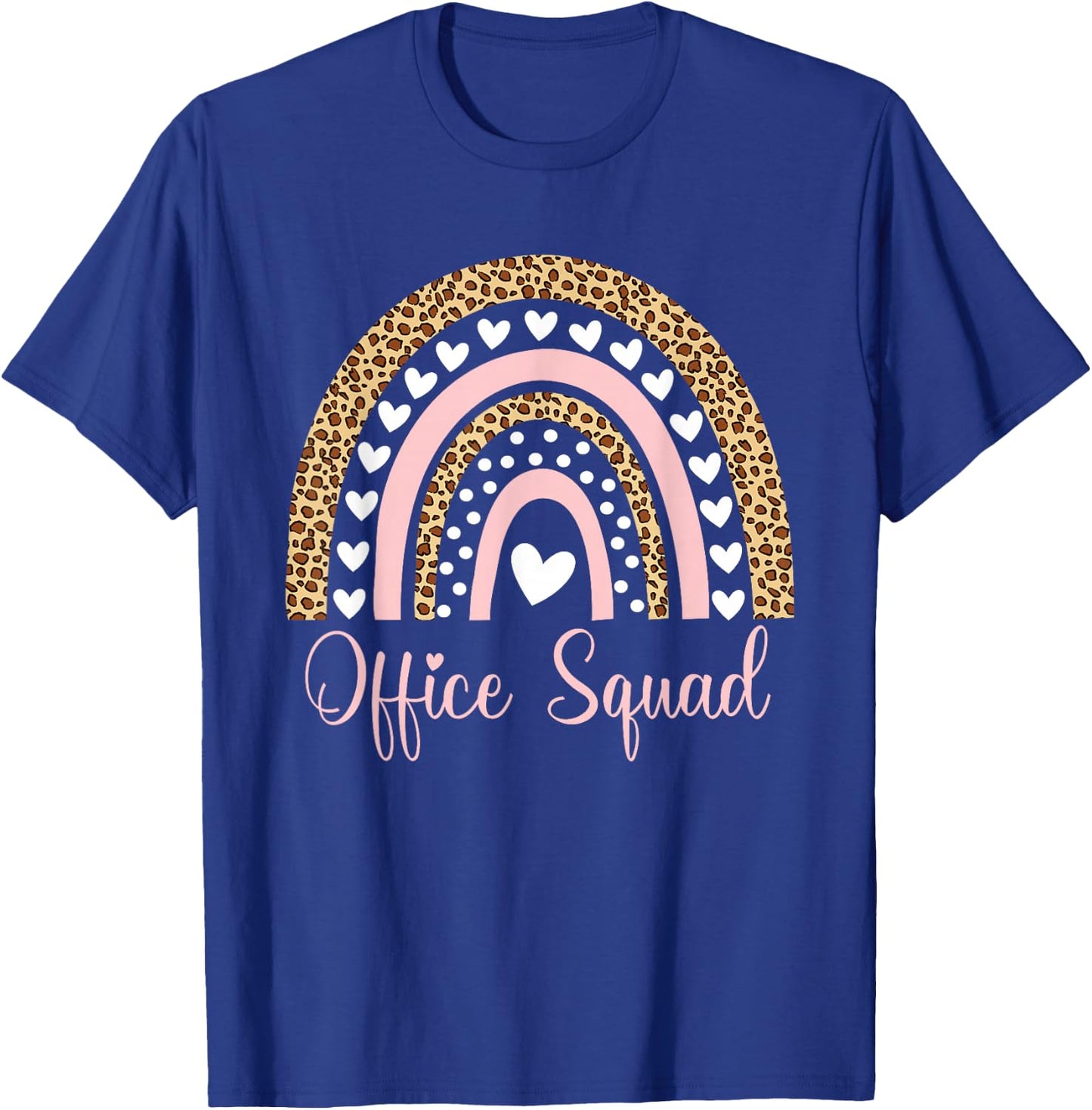 Office Squad Rainbow Leopard School Secretary Administrative T-Shirt - T-Shirt | Royal