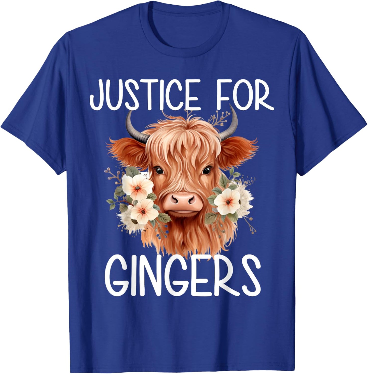 Justice For Gingers Highland Cow Flower Ginger Redhead T-Shirt - T-Shirt | Royal