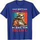 I Don't Have Time I Have to Brawl T-Shirt - T-Shirt | Royal