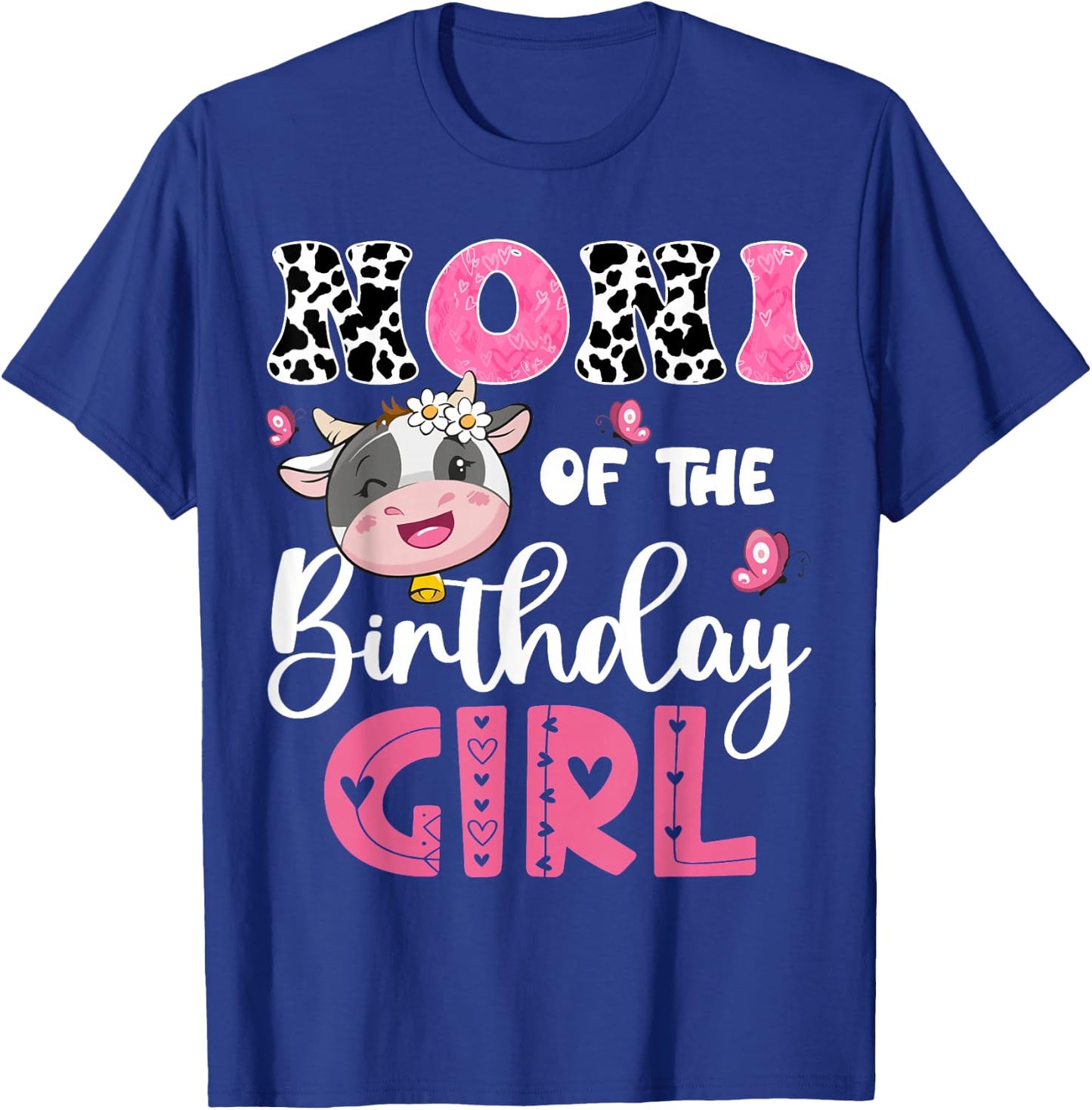 Noni Of The Birthday Girl Farm Cow 1St Birthday Party T-Shirt - T-Shirt | Royal
