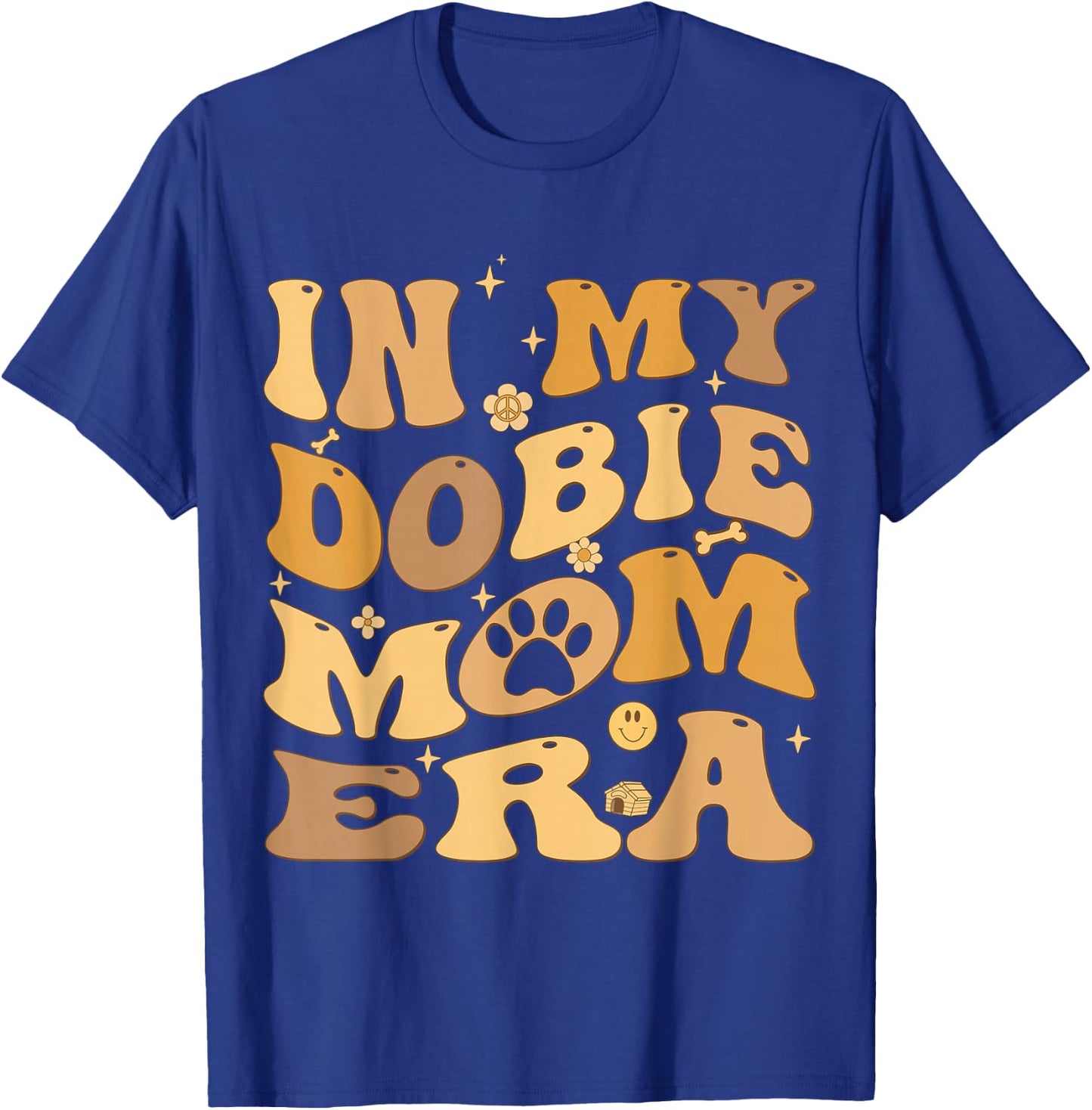 In My Dobie Mom Era Groovy Doberman Pinscher Dog Owner T-Shirt - T-Shirt | Royal
