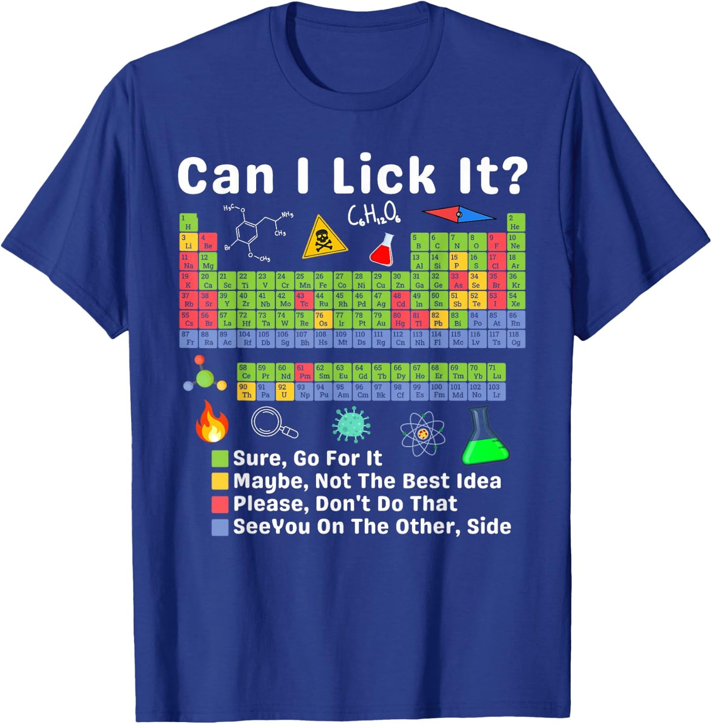 Can I Lick It Periodic Table of Elements Science Teacher T-Shirt - T-Shirt | Royal