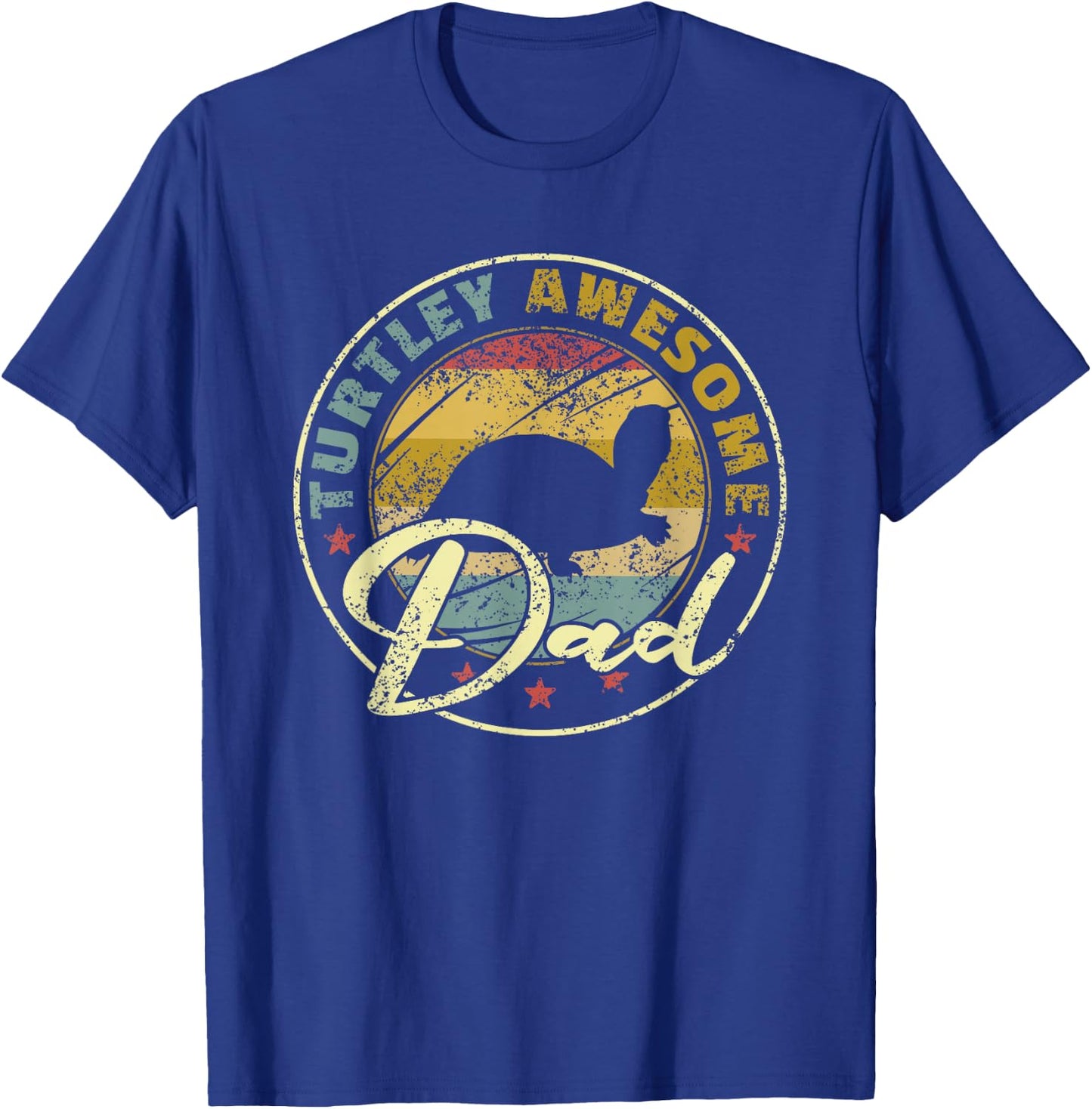 Turtley Awesome Dad Funny Turtle Funny Father's Day T-Shirt - T-Shirt | Royal