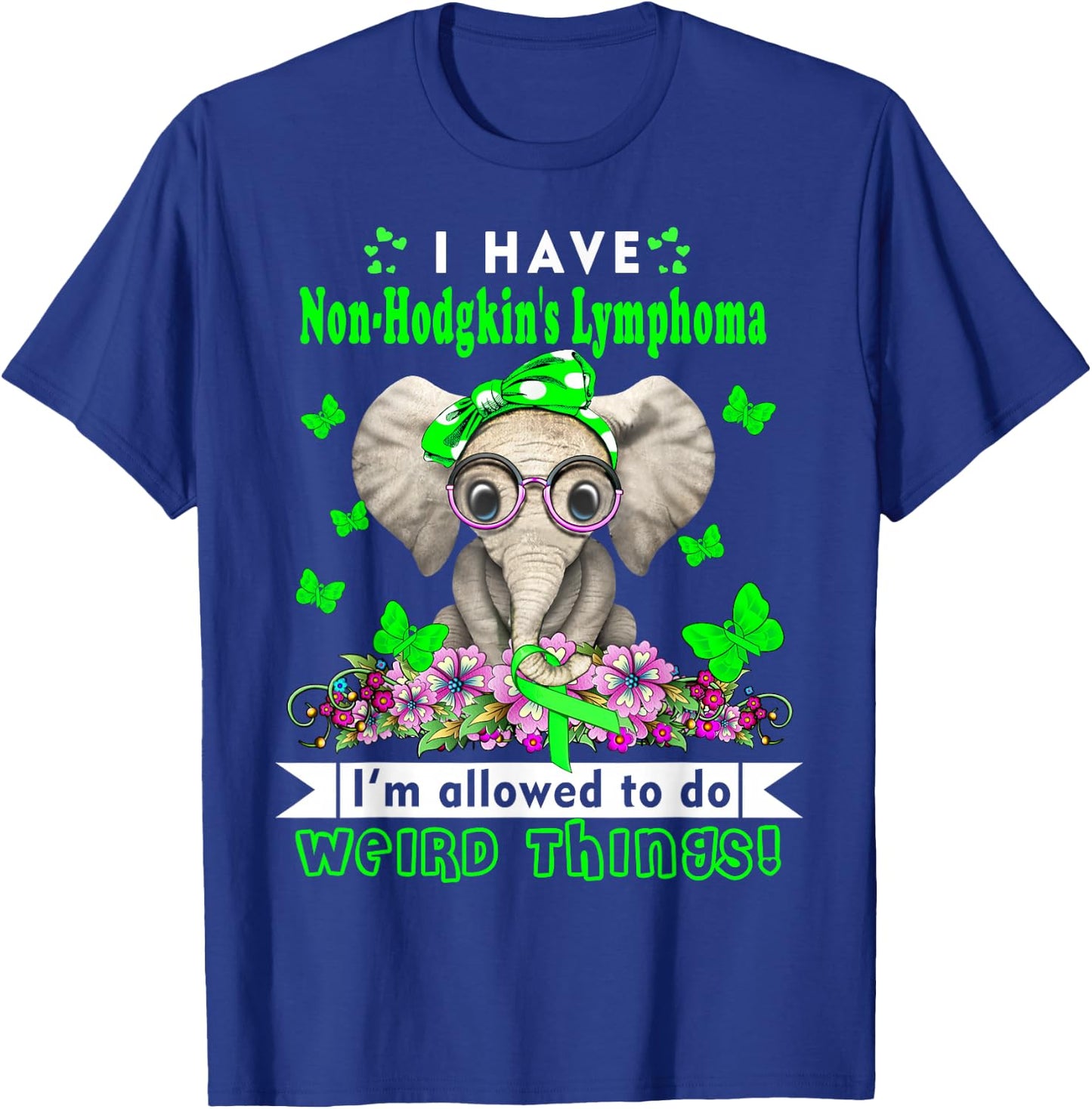 I have Non-Hodgkin's Lymphoma Awareness T-Shirt - T-Shirt | Royal