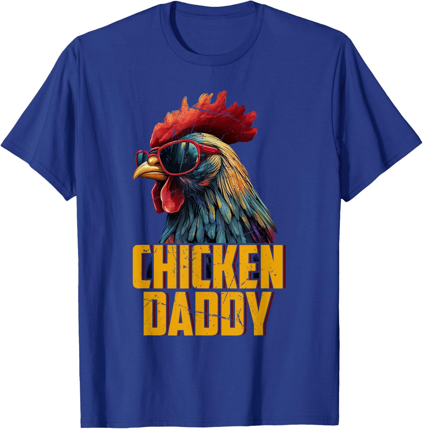 Chicken Daddy Chicken Dad Farmer Poultry Farmer T-Shirt - T-Shirt | Royal