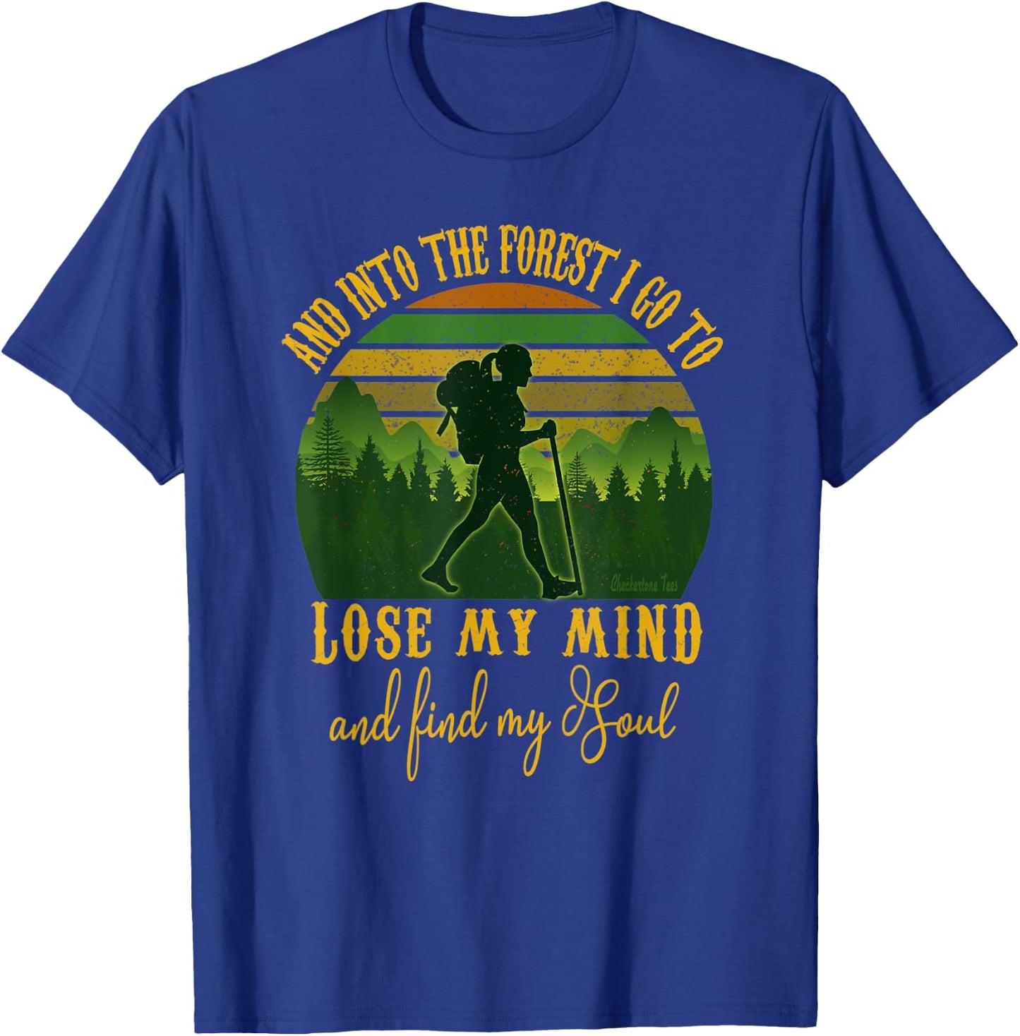 And Into The Forest I Go - Hippie Girl Hiking Camping Gift T-Shirt - T-Shirt | Royal