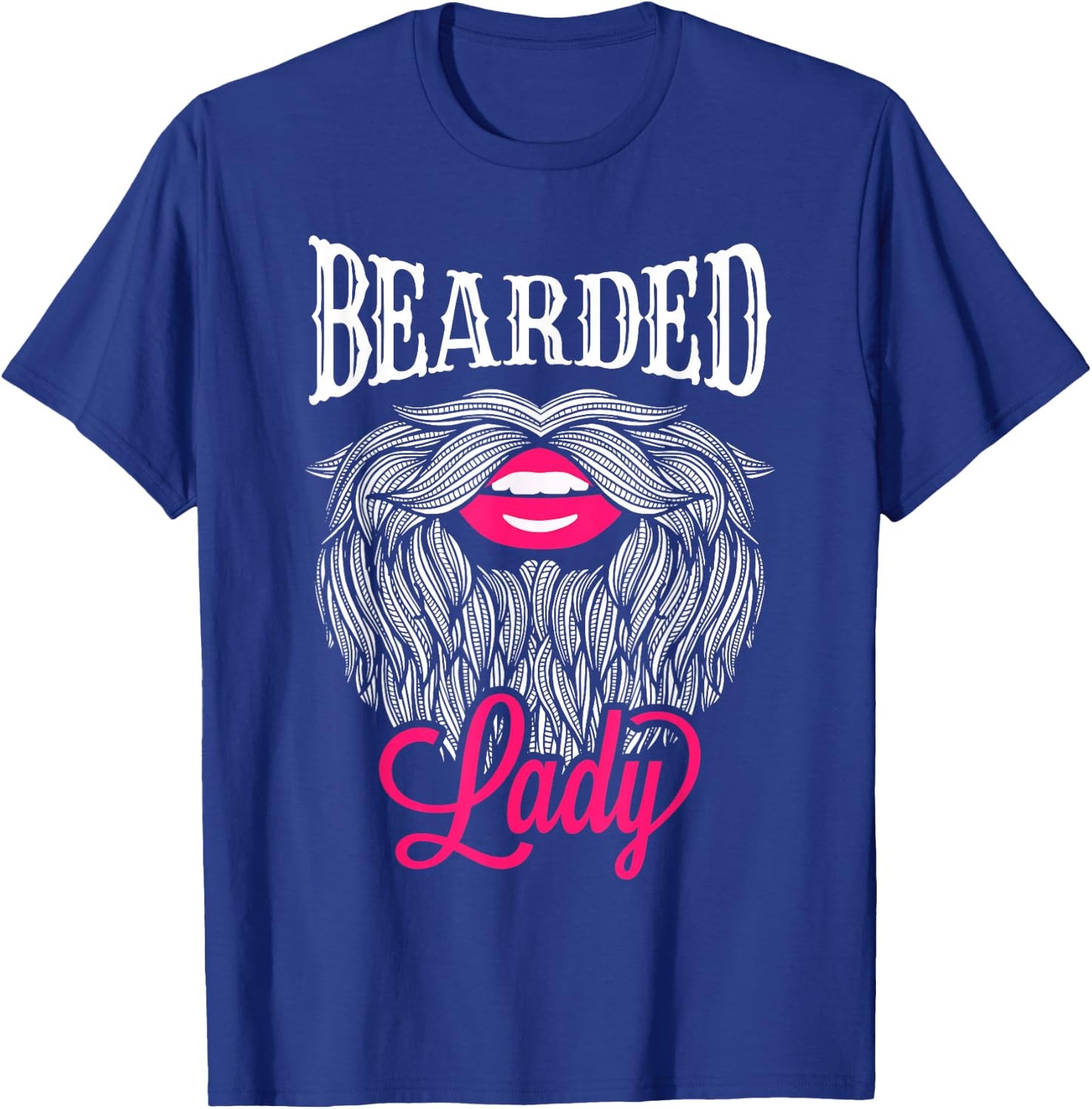 Bearded Lady - Vintage Circus Bearded Lady Costume T-Shirt - T-Shirt | Royal