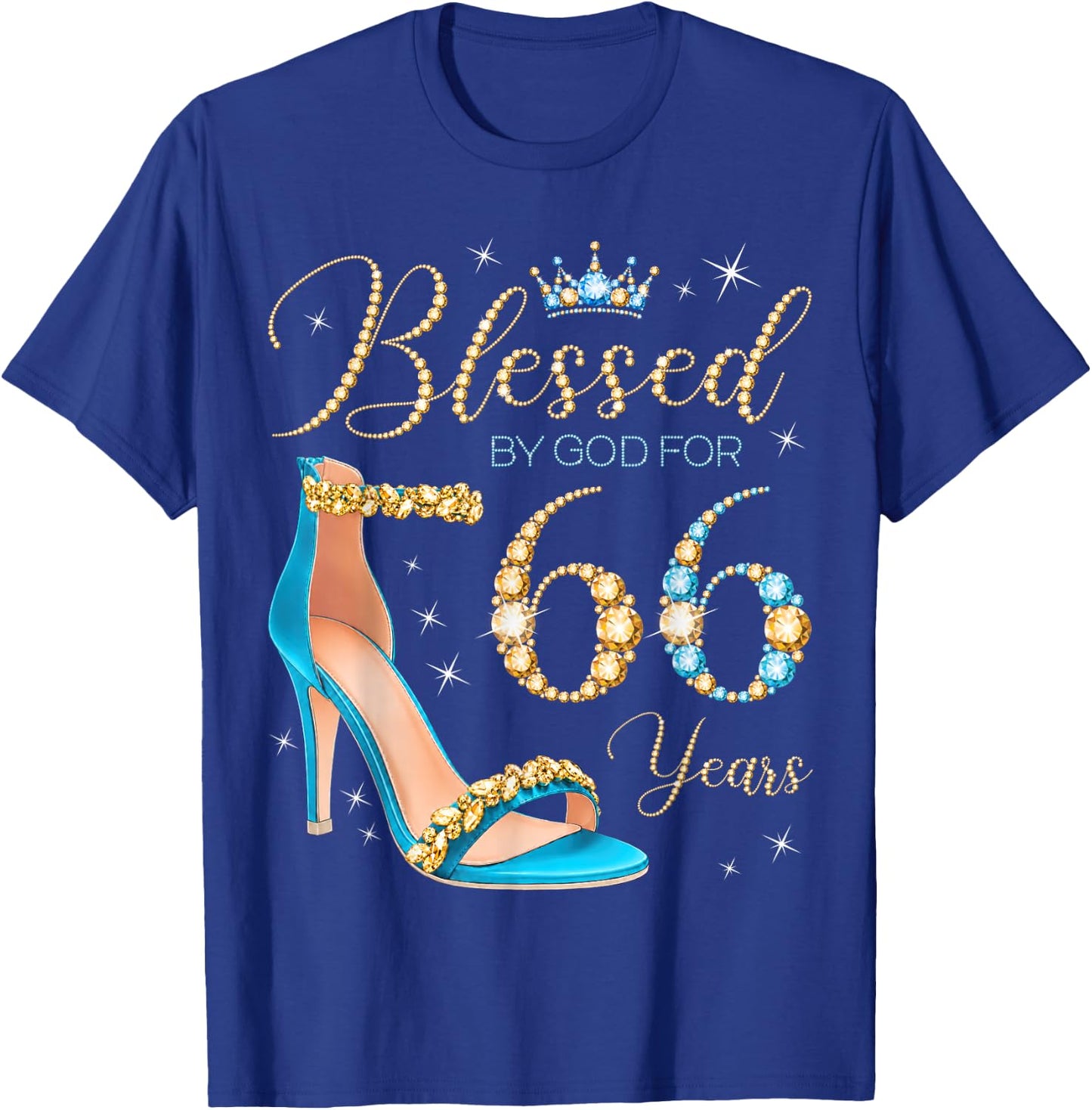 Blessed by God for 66 Years Old 66th Birthday Party Queens T-Shirt - T-Shirt | Royal