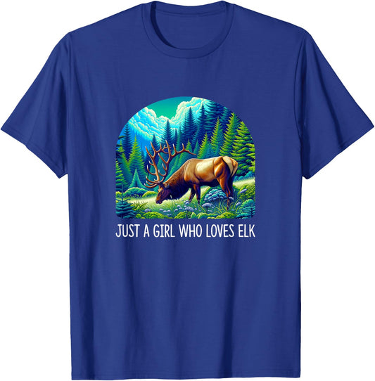 Just A Girl Who Loves Elk T-Shirt - T-Shirt | Royal