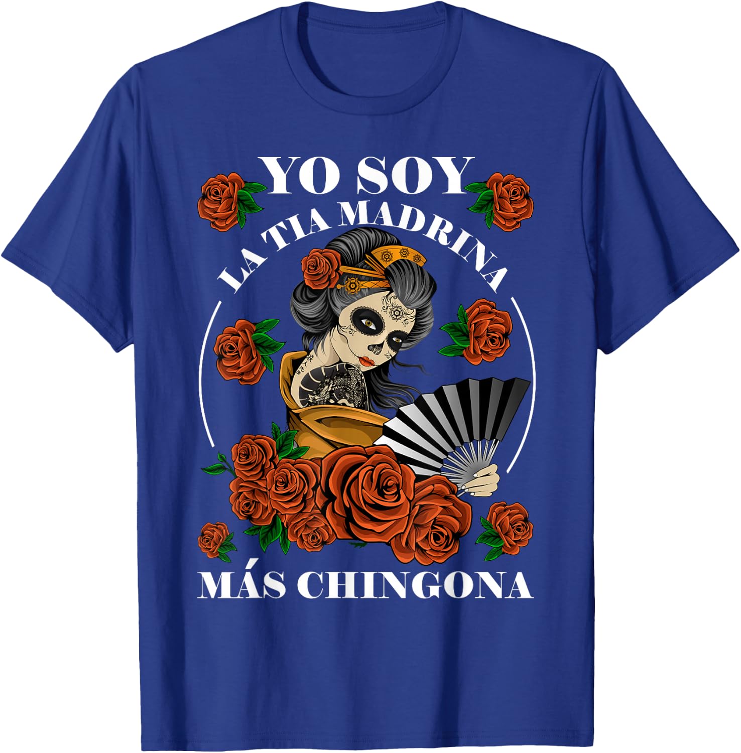 Yo Soy La Tia Madrina Mas Chingona Tia Madrina Proposal T-Shirt - T-Shirt | Royal