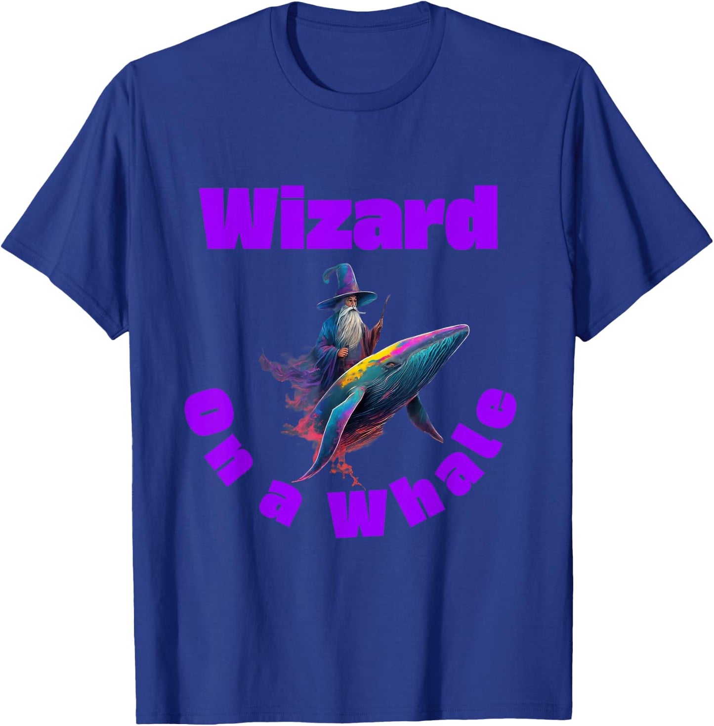 Wizard on a whale funny misheard song lyrics T-Shirt - T-Shirt | Royal