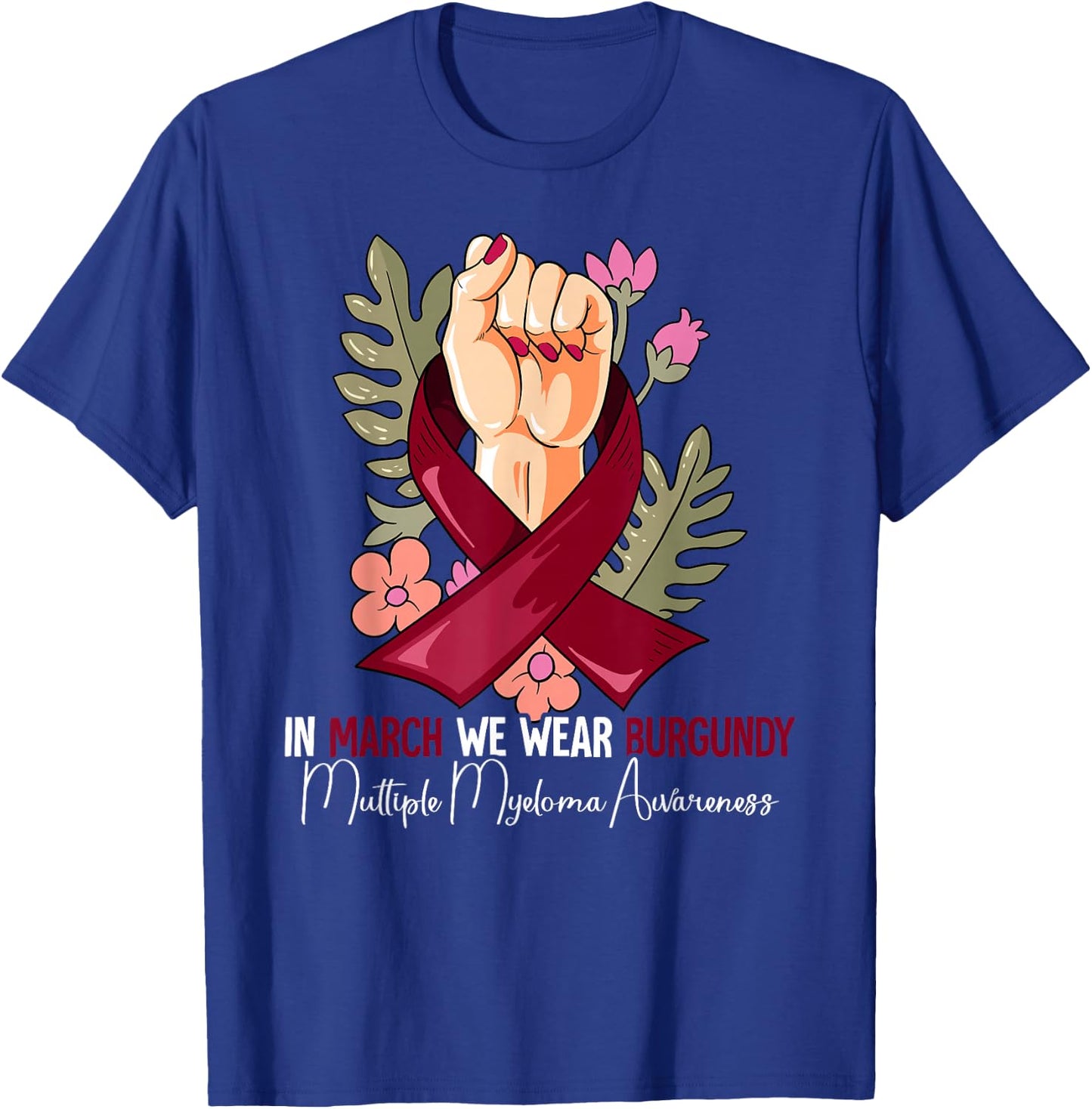 Multiple Myeloma Awareness T-Shirt - T-Shirt | Royal