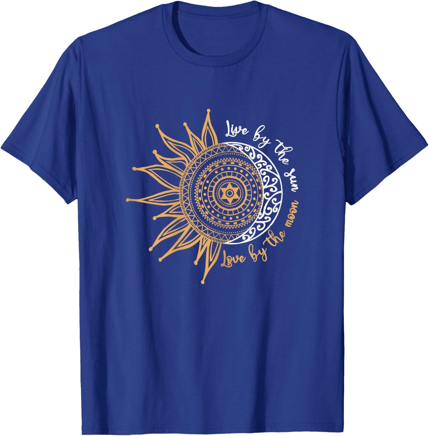 Women's Live By The Sun Love By The Moon Hippie Life Gifts , black, s T-Shirt - T-Shirt | Royal
