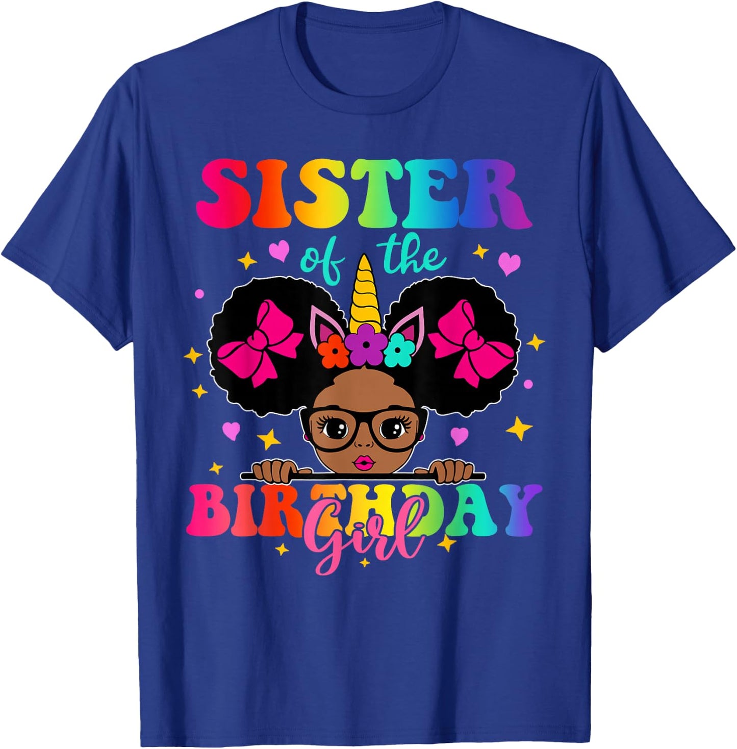 Sister of The Birthday Girl Princess Afro Melanin Unicorn T-Shirt - T-Shirt | Royal