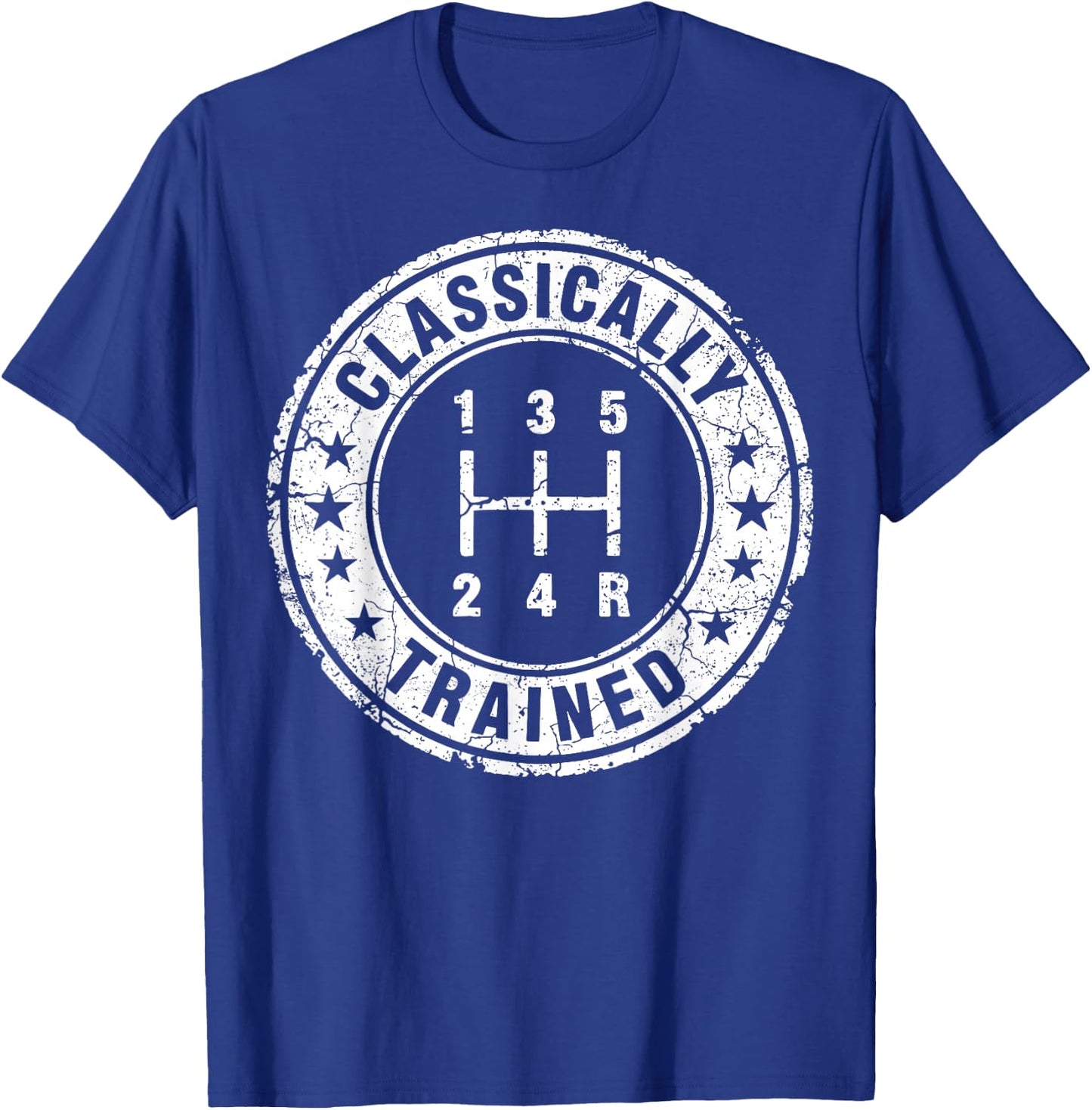 Classically Trained Car Guy Manual Transmission Stick Shift T-Shirt - T-Shirt | Royal