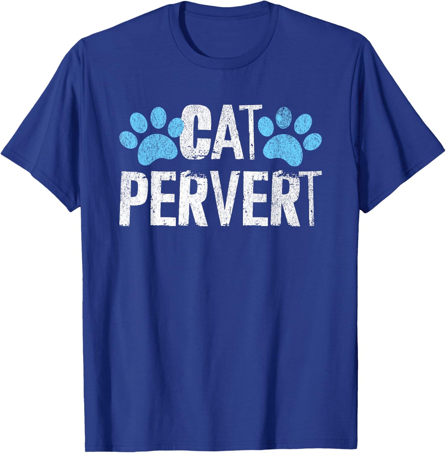 Cat Pervert Angry Neighbor Funny Viral Video Meme T-Shirt - T-Shirt | Royal