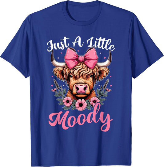 Just A Little Moody Cute Highland Cow Flower Farm Farmer T-Shirt - T-Shirt | Royal