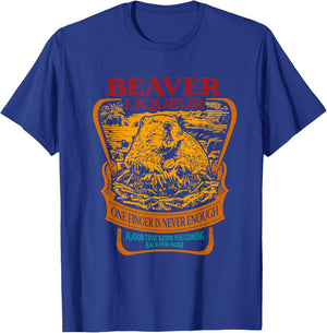 Beaver Liqueur One Finger Is Never Enough Flavor Retro T-Shirt - T-Shirt | Royal