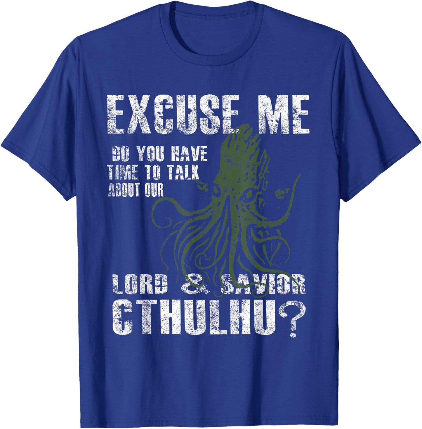Lord & Savior Cthulhu Funny Parody Religion T-Shirt - T-Shirt | Royal
