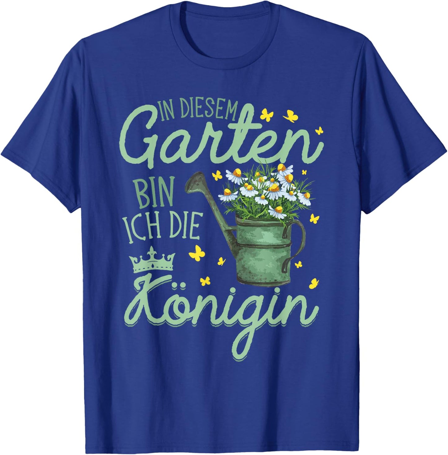 Gärtnerin Garten Hobbygärtner Frauen Gärtner T-Shirt - T-Shirt | Royal