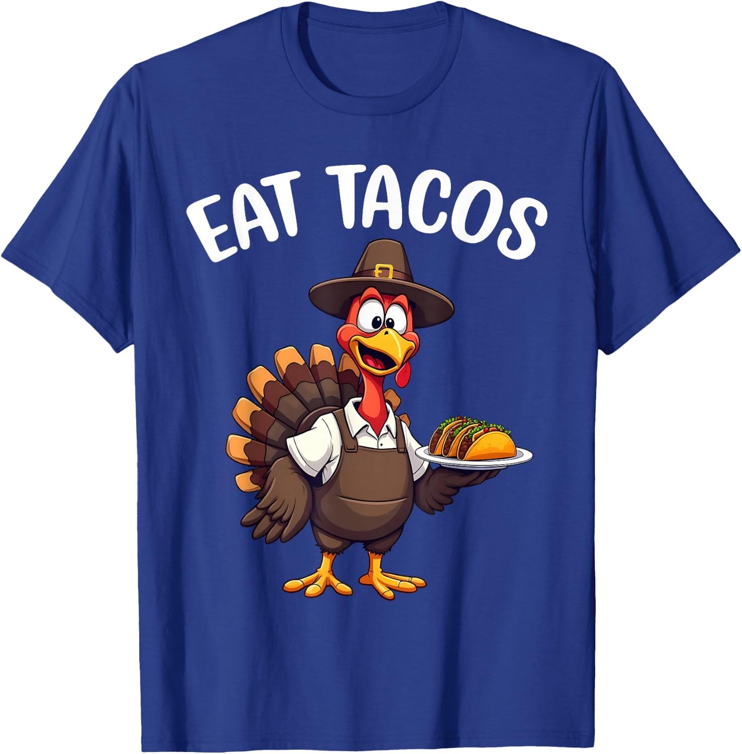 Funny Thanksgiving Turkey Eat Tacos Mexican Thanksgiving T-Shirt - T-Shirt | Royal