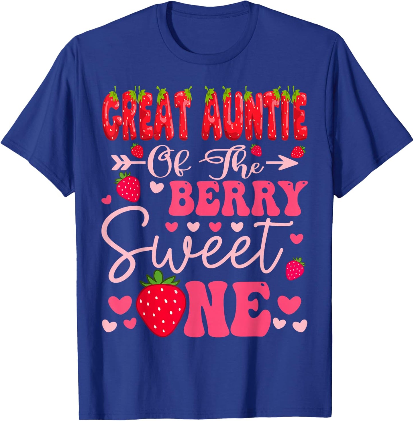 Great Auntie Of The Berry Sweet One Strawberry 1St Birthday T-Shirt - T-Shirt | Royal