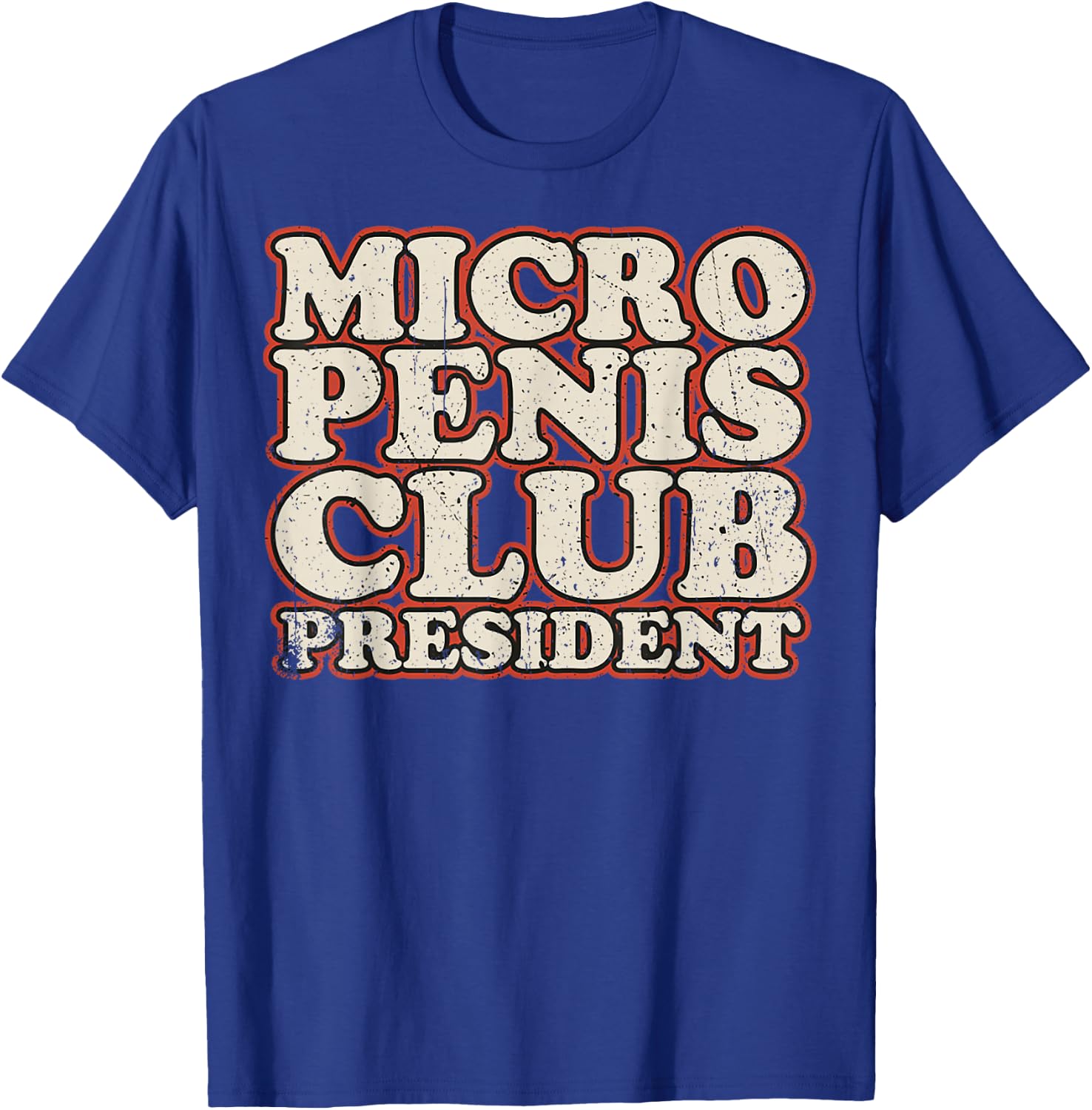 Vintage Small Penis Small Penis - Micro penis Club T-Shirt - T-Shirt | Royal