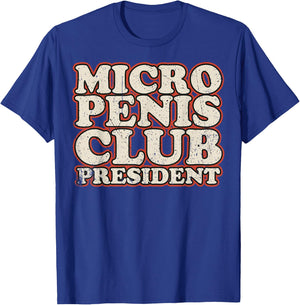 Vintage Small Penis Small Penis - Micro penis Club T-Shirt - T-Shirt | Royal