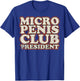Vintage Small Penis Small Penis - Micro penis Club T-Shirt - T-Shirt | Royal