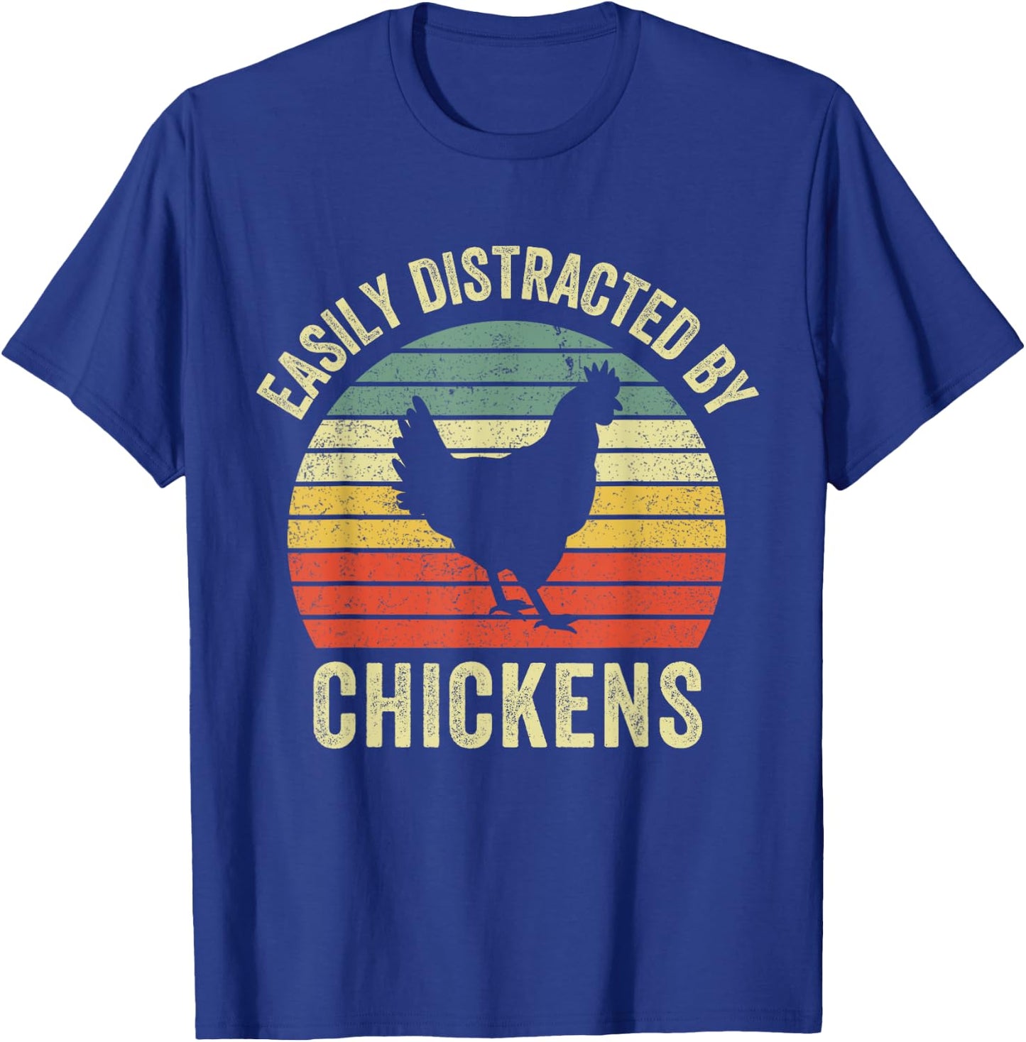 Easily Distracted By Chickens Funny Vintage Chicken Farm T-Shirt - T-Shirt | Royal